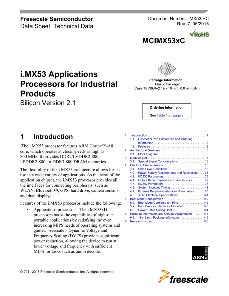 i.MX53 Applications Processors for Industrial Products i.MX53 Applications Processors for Industrial Products
