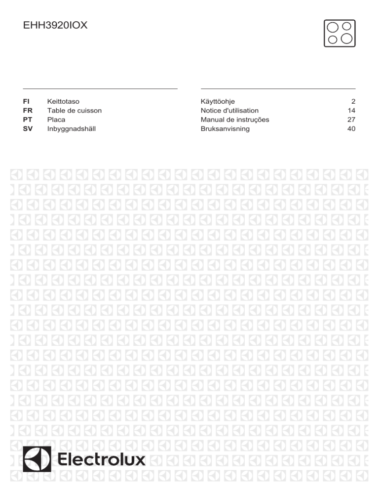 Electrolux EHH3920IOX User manual Electrolux EHH3920IOX User manual