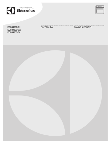 Electrolux EOB3430COK, EOB3430COX, EOB3430COW User manual Electrolux EOB3430COK, EOB3430COX, EOB3430COW User manual