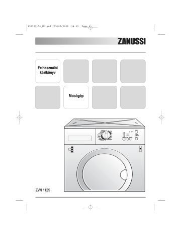 Zanussi ZWI1125 User manual Zanussi ZWI1125 User manual