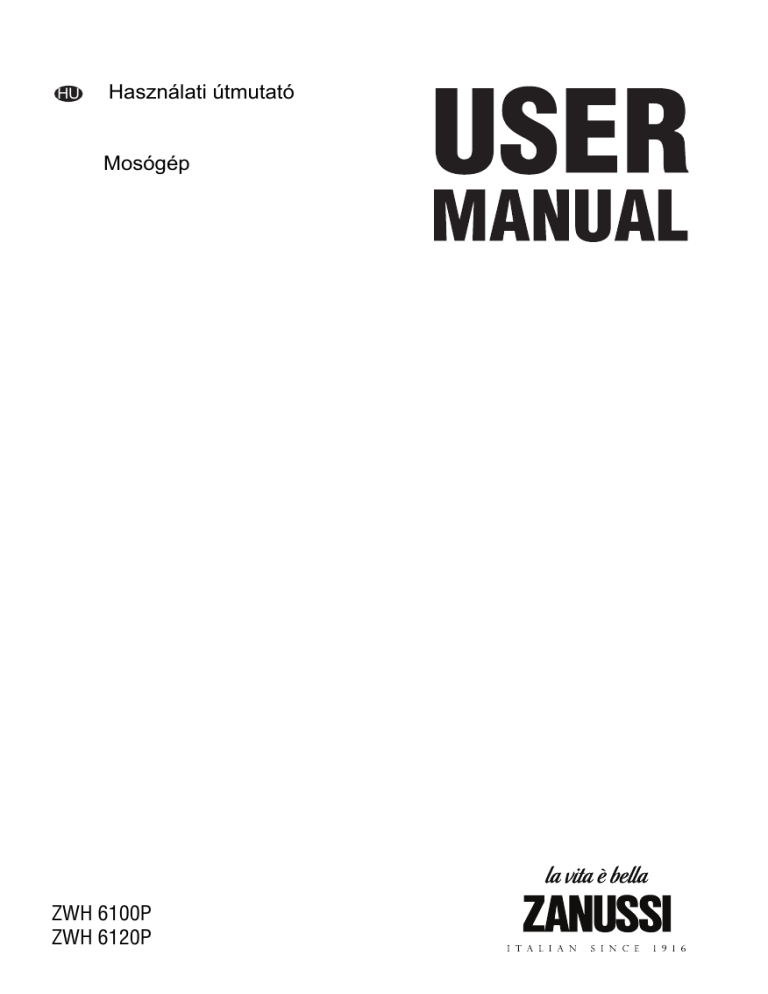 Zanussi ZWH6120P User manual Zanussi ZWH6120P User manual