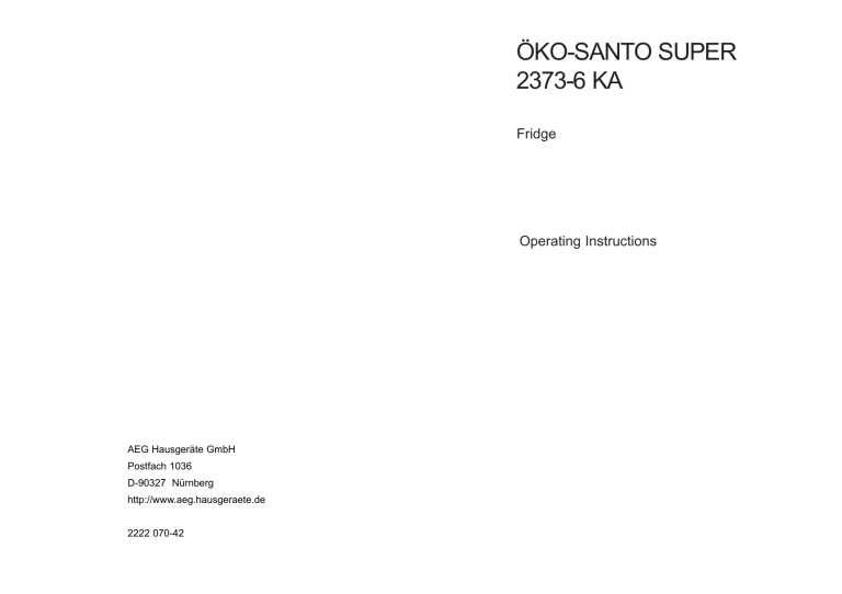AEG ÖKO_SANTOSUPER2373-6KA User manual AEG ÖKO_SANTOSUPER2373-6KA User manual