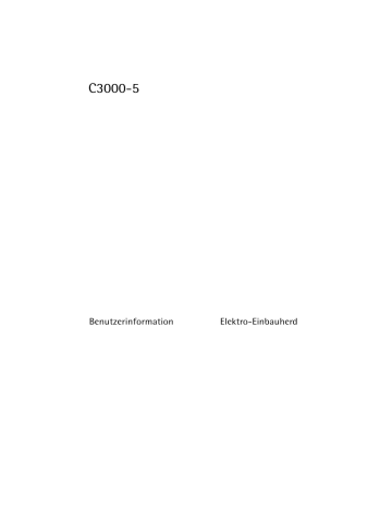 Aeg-Electrolux C3000-5-M Benutzerhandbuch | Manualzz Aeg-Electrolux C3000-5-M Benutzerhandbuch | Manualzz