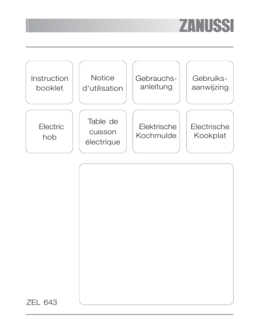 Zanussi ZEL643X User manual Zanussi ZEL643X User manual