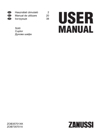 Zanussi ZOB35701XK User manual Zanussi ZOB35701XK User manual