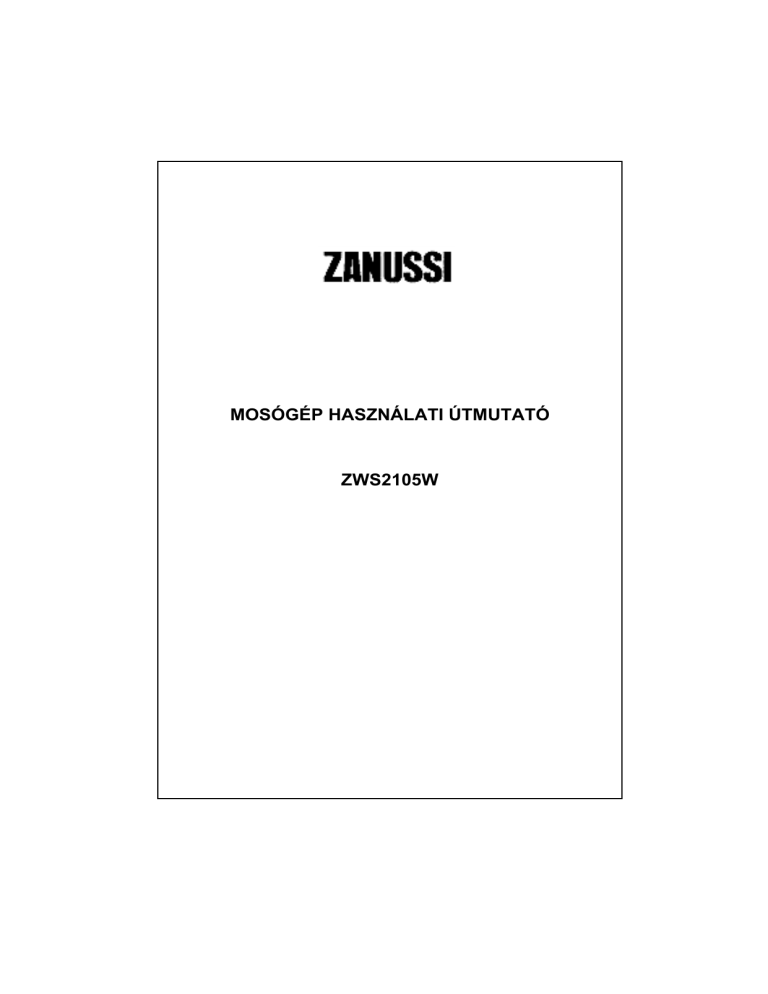 Zanussi ZWS2105W User manual Zanussi ZWS2105W User manual