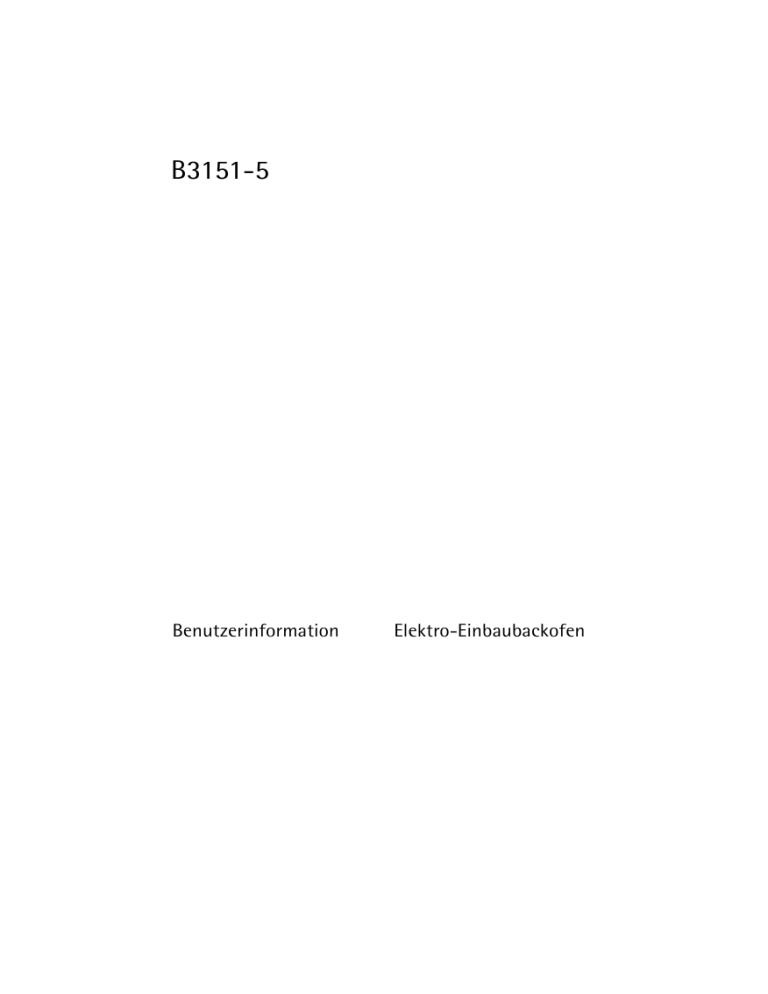 Aeg-Electrolux B3151-5-M DE R08 User manual Aeg-Electrolux B3151-5-M DE R08 User manual