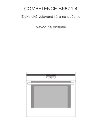 Aeg-Electrolux B6871-4-A R05 Používateľská príručka | Manualzz Aeg-Electrolux B6871-4-A R05 Používateľská príručka | Manualzz