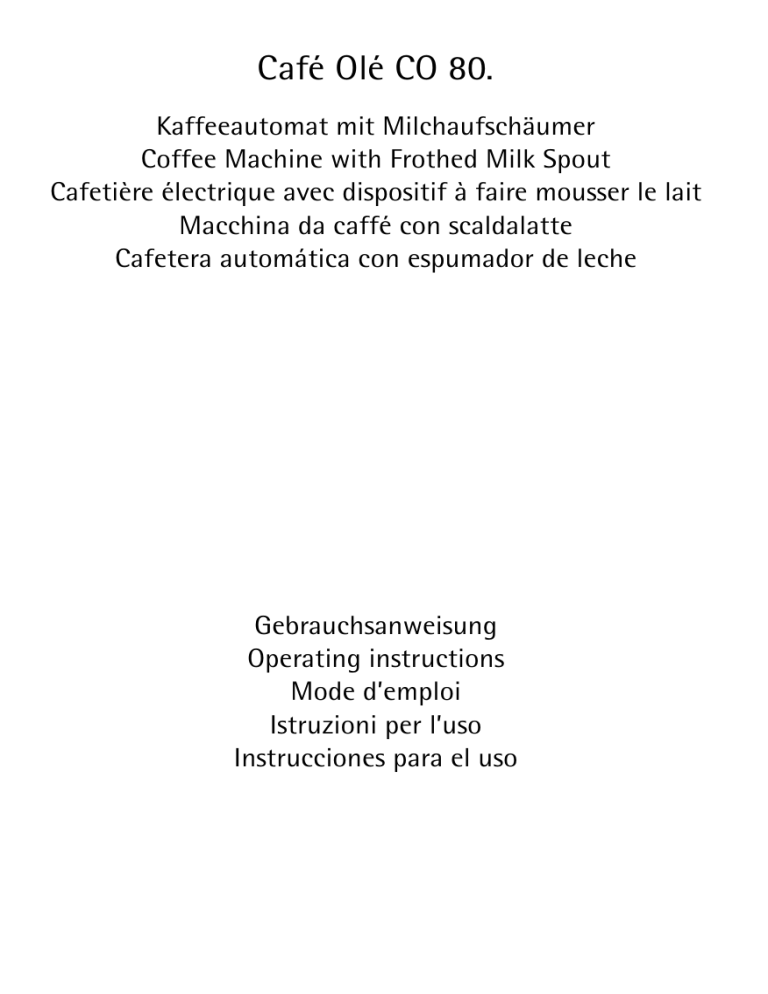 AEG CAFE OLE CO80 User manual AEG CAFE OLE CO80 User manual