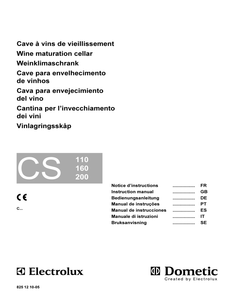 Electrolux CS202DV, CS205D, CS200D, CS110D, CS113DV, CS110DV, CS160DV, CS200DV, CS204D, CS162D User manual Electrolux CS202DV, CS205D, CS200D, CS110D, CS113DV, CS110DV, CS160DV, CS200DV, CS204D, CS162D User manual