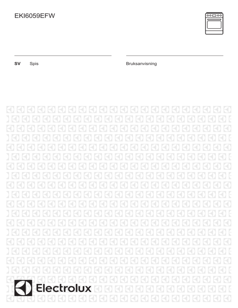Electrolux EKI6059EFW User manual Electrolux EKI6059EFW User manual