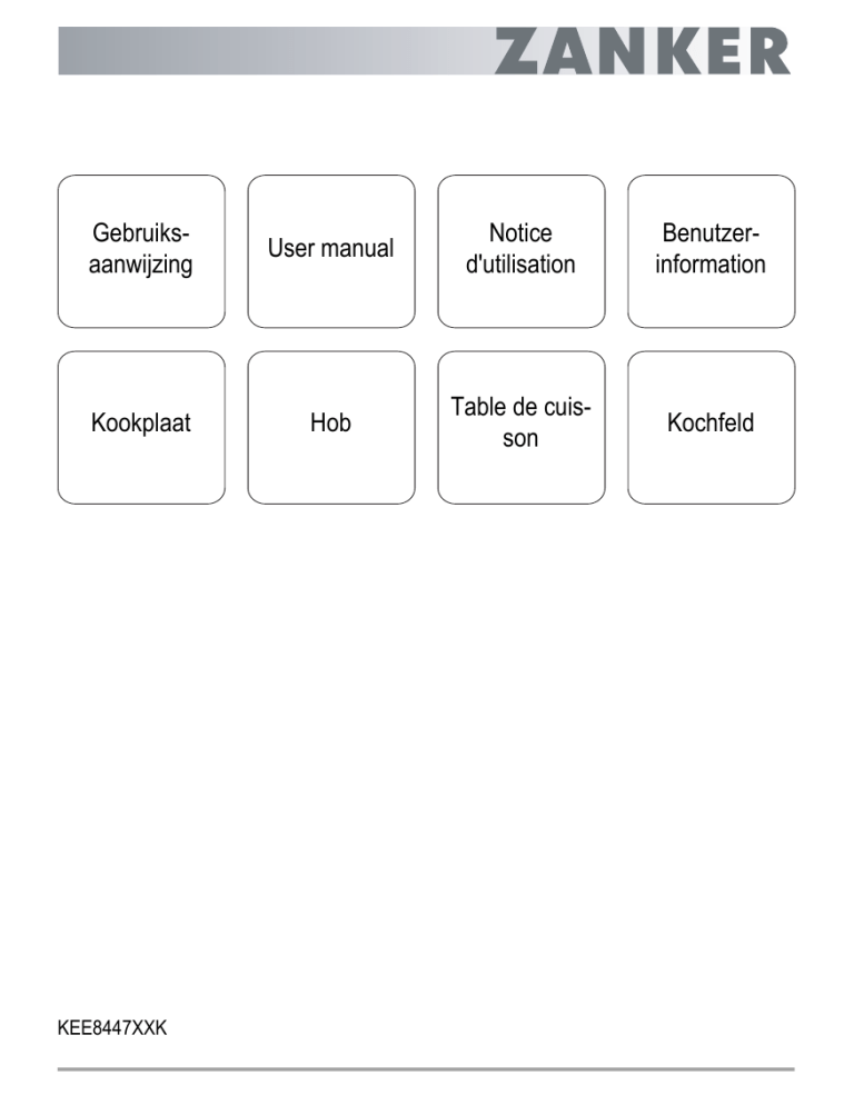 ZANKER KEE8447XXK User manual ZANKER KEE8447XXK User manual