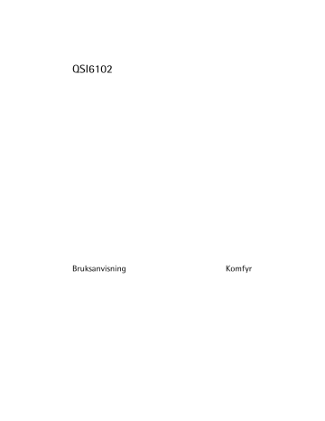 HUSQVARNA-ELECTROLUX QSI6102W User manual HUSQVARNA-ELECTROLUX QSI6102W User manual