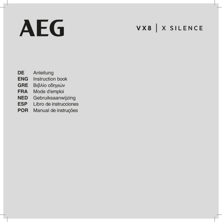 AEG AUS8330, AUSGREEN58, AUS8310, VX8-2-BM-M, VX8-2-CB-E, VX8-2-BM-P, VX8-2-TM-E, VX8-2-ECO User manual AEG AUS8330, AUSGREEN58, AUS8310, VX8-2-BM-M, VX8-2-CB-E, VX8-2-BM-P, VX8-2-TM-E, VX8-2-ECO User manual