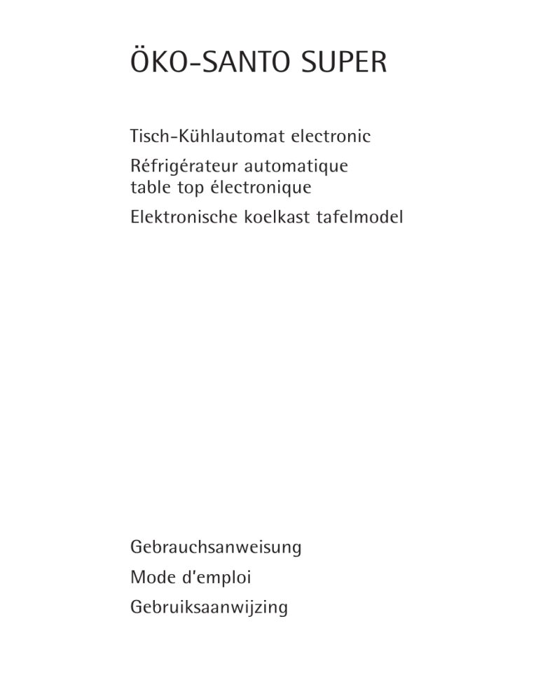 AEG ÖKO_SANTO_SUPER_1688-6TK User manual AEG ÖKO_SANTO_SUPER_1688-6TK User manual