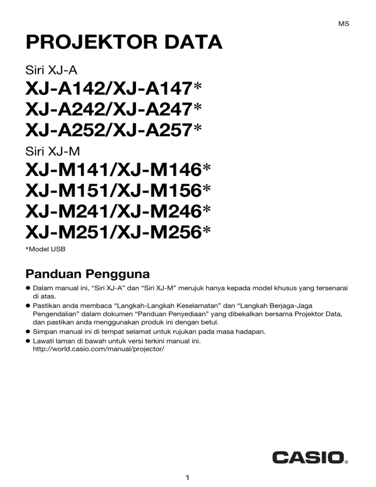 Casio XJ-A142, XJ-A147, XJ-A242, XJ-A247, XJ-A252, XJ-A257 User guide Casio XJ-A142, XJ-A147, XJ-A242, XJ-A247, XJ-A252, XJ-A257 User guide
