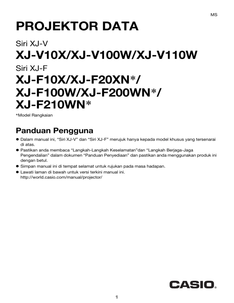 Casio XJ-F10X, XJ-F20XN, XJ-F100W, XJ-F200WN, XJ-F210WN User guide Casio XJ-F10X, XJ-F20XN, XJ-F100W, XJ-F200WN, XJ-F210WN User guide