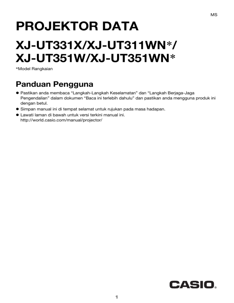 Casio XJ-UT331X, XJ-UT311WN, XJ-UT351W, XJ-UT351WN User guide Casio XJ-UT331X, XJ-UT311WN, XJ-UT351W, XJ-UT351WN User guide