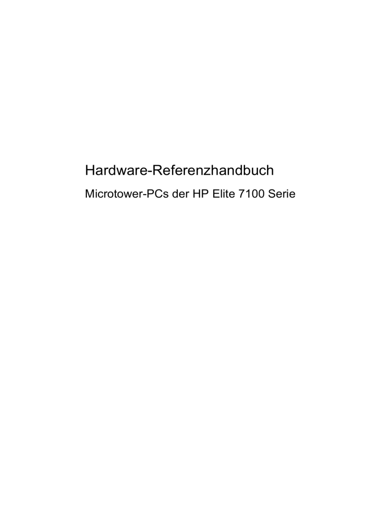 HP Elite 7100 Microtower PC, Elite 7100 Microtower PC (ENERGY STAR), Elite 7100 Base Model Microtower PC User manual HP Elite 7100 Microtower PC, Elite 7100 Microtower PC (ENERGY STAR), Elite 7100 Base Model Microtower PC User manual