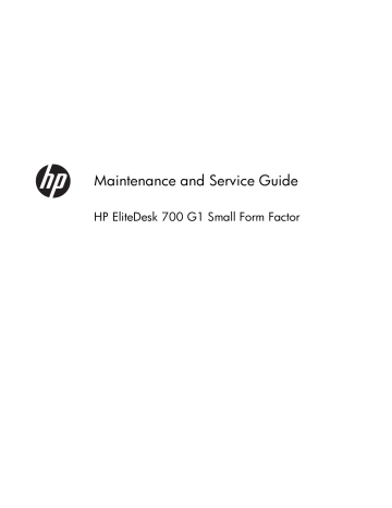HP EliteDesk 700 G1 Small Form Factor PC, EliteDesk 700 G1 Base Model Small Form Factor PC User guide HP EliteDesk 700 G1 Small Form Factor PC, EliteDesk 700 G1 Base Model Small Form Factor PC User guide