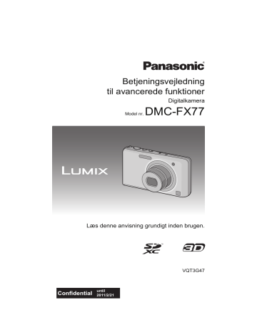 Panasonic DMCFX77EF, DMCFX77EP, DMCFX77EB Operating instructions Panasonic DMCFX77EF, DMCFX77EP, DMCFX77EB Operating instructions
