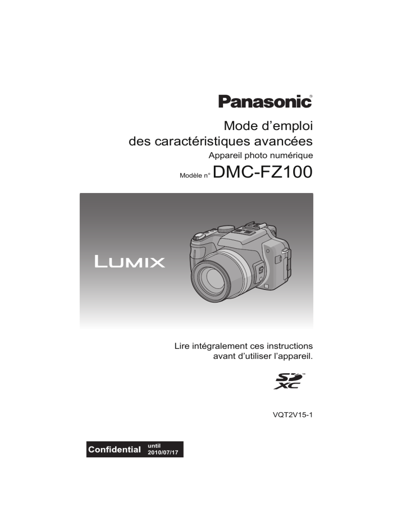 Panasonic DMCFZ100EF Operating instructions Panasonic DMCFZ100EF Operating instructions
