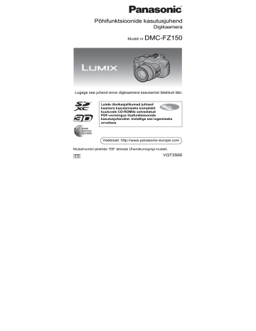 Panasonic DMCFZ150 Operating instructions Panasonic DMCFZ150 Operating instructions