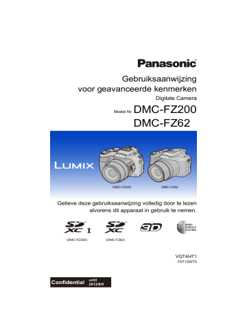 Panasonic DMCFZ62EP, DMCFZ200EP, DMCFZ200EF, DMCFZ62EB, DMCFZ62EG, DMCFZ62EF, DMCFZ200EG, DMCFZ200EB Operating instructions Panasonic DMCFZ62EP, DMCFZ200EP, DMCFZ200EF, DMCFZ62EB, DMCFZ62EG, DMCFZ62EF, DMCFZ200EG, DMCFZ200EB Operating instructions