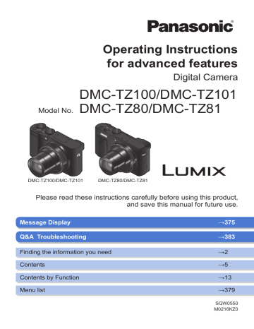 Panasonic DMCTZ100EB, DMC-TZ100, DMCTZ80EB, DMC-TZ101, DMC-TZ81, DMC-TZ80 Operating instructions Panasonic DMCTZ100EB, DMC-TZ100, DMCTZ80EB, DMC-TZ101, DMC-TZ81, DMC-TZ80 Operating instructions