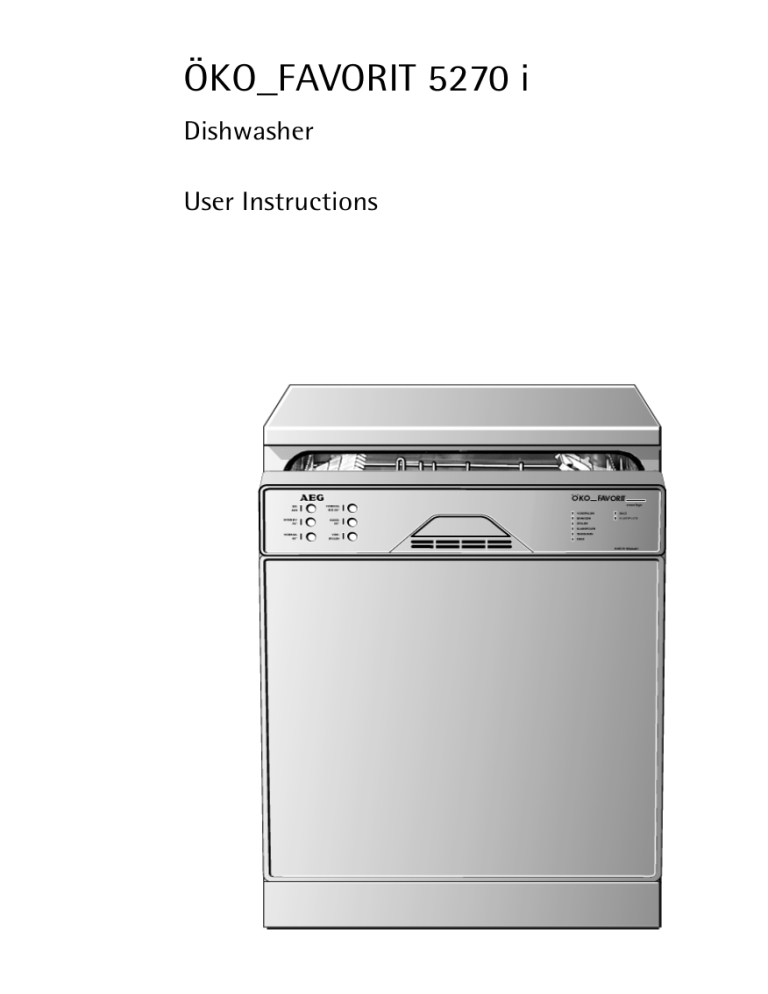 AEG Dishwasher 5270 I User manual AEG Dishwasher 5270 I User manual