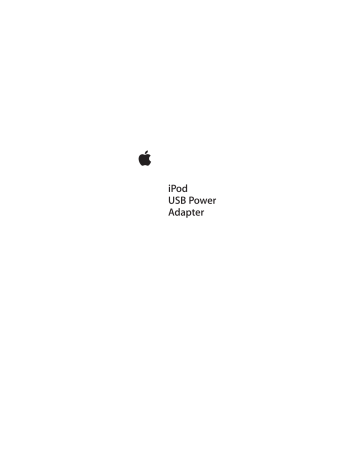 Apple Power Supply USB Power Adapter User manual Apple Power Supply USB Power Adapter User manual