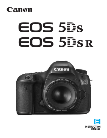 Canon Digital Camera 0581C002, EOS 5Dsr, EOS 5DS User manual Canon Digital Camera 0581C002, EOS 5Dsr, EOS 5DS User manual