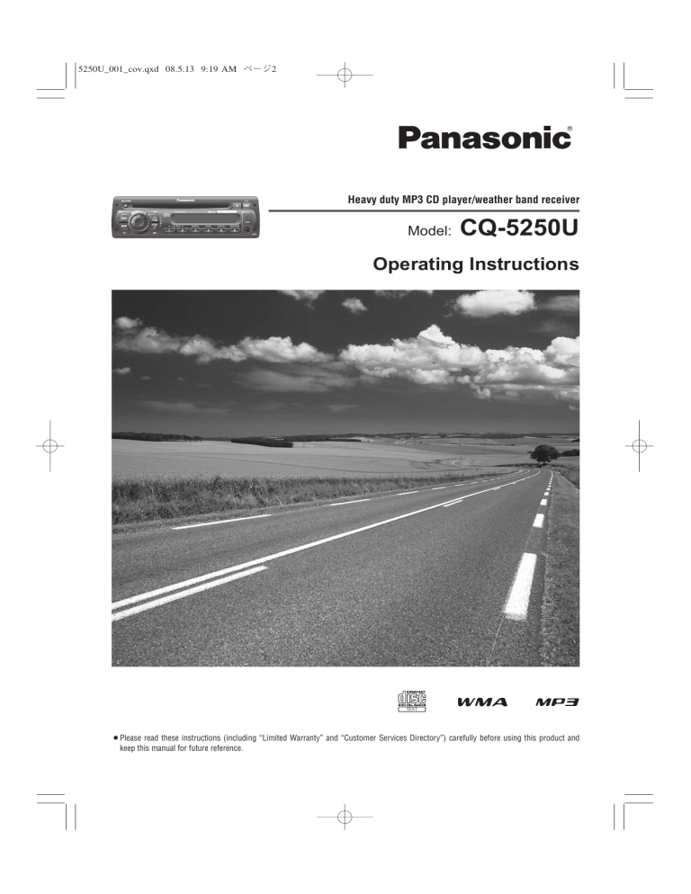 Panasonic Car Stereo System CQ-5250U User manual Panasonic Car Stereo System CQ-5250U User manual