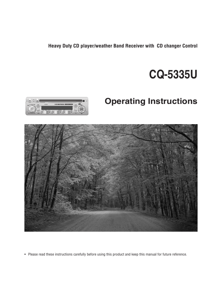 Panasonic Car Stereo System CQ-5335U User manual Panasonic Car Stereo System CQ-5335U User manual