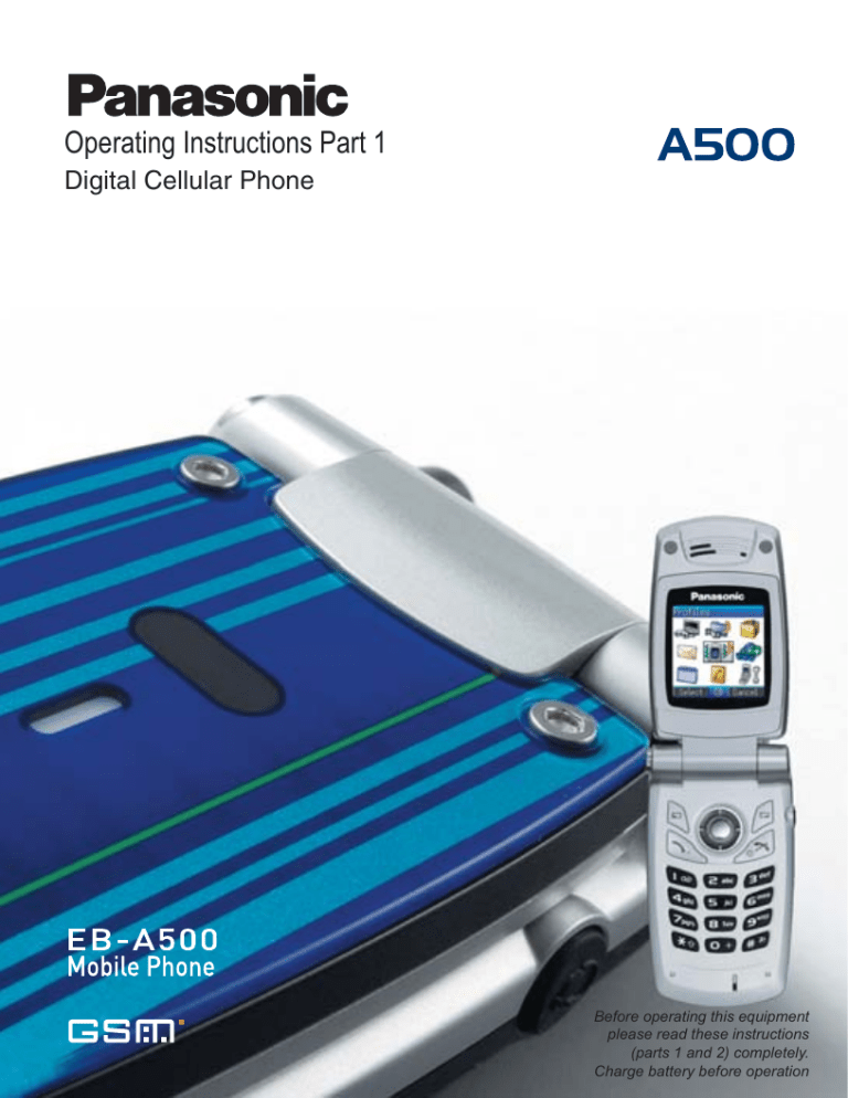 Panasonic A500, Cell Phone A500 User manual Panasonic A500, Cell Phone A500 User manual
