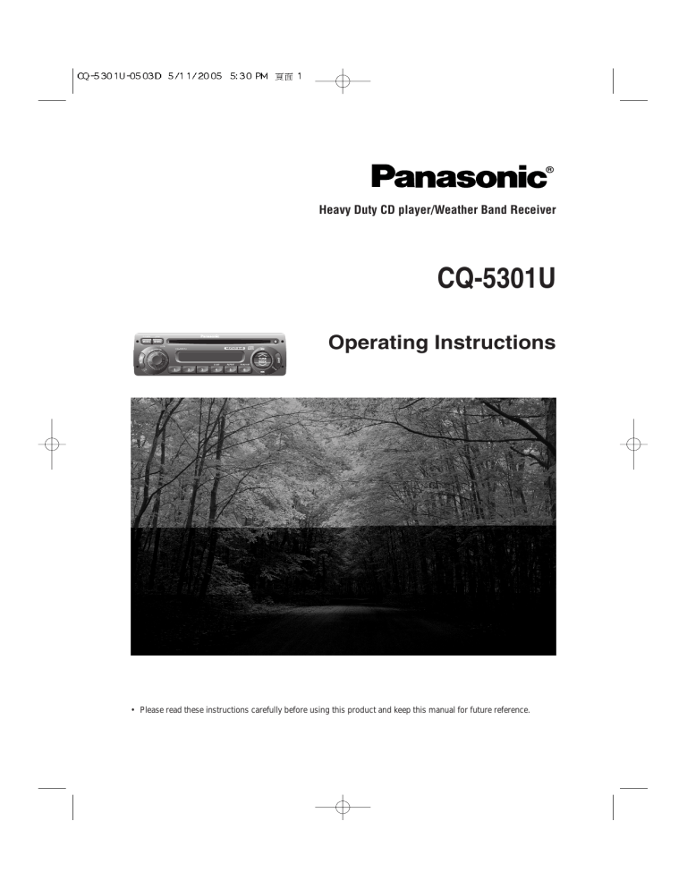 Panasonic CD Player CQ-5301U User manual Panasonic CD Player CQ-5301U User manual