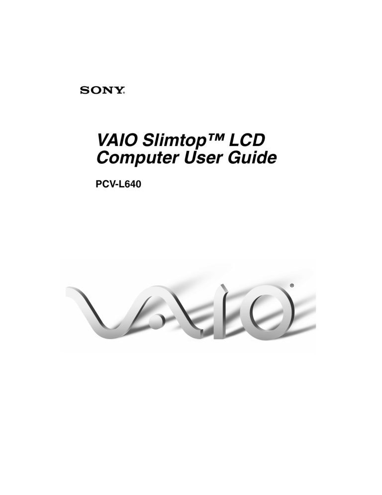 Sony Personal Computer PCV-L640 User manual Sony Personal Computer PCV-L640 User manual