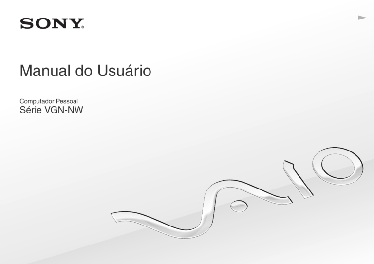 Sony VGN-NW110AH, VGN-NW120AJ, VGN-NW150AJ Owner's manual Sony VGN-NW110AH, VGN-NW120AJ, VGN-NW150AJ Owner's manual
