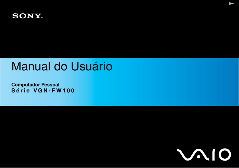 Sony VGN-FW160AE, VGN-FW140AE, VGN-FW180AE Owner's manual Sony VGN-FW160AE, VGN-FW140AE, VGN-FW180AE Owner's manual