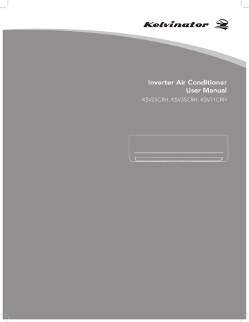 Kelvinator KSV71CRH, KSV25CRH User manual Kelvinator KSV71CRH, KSV25CRH User manual