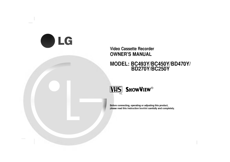 LG BC450Y, BD470Y, BC493Y Owner's manual LG BC450Y, BD470Y, BC493Y Owner's manual