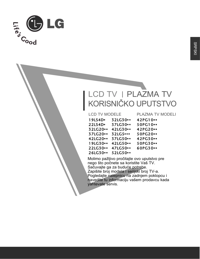 LG 32LG3000, 42LG3000-ZA.AEU, 32LG2000, 19LG3050, 42PG1000, 52LG5030.AEU, 32LG5600.BEU, 32LG5700, 42PG2000, 42LG5000.AEU Owner's manual LG 32LG3000, 42LG3000-ZA.AEU, 32LG2000, 19LG3050, 42PG1000, 52LG5030.AEU, 32LG5600.BEU, 32LG5700, 42PG2000, 42LG5000.AEU Owner's manual