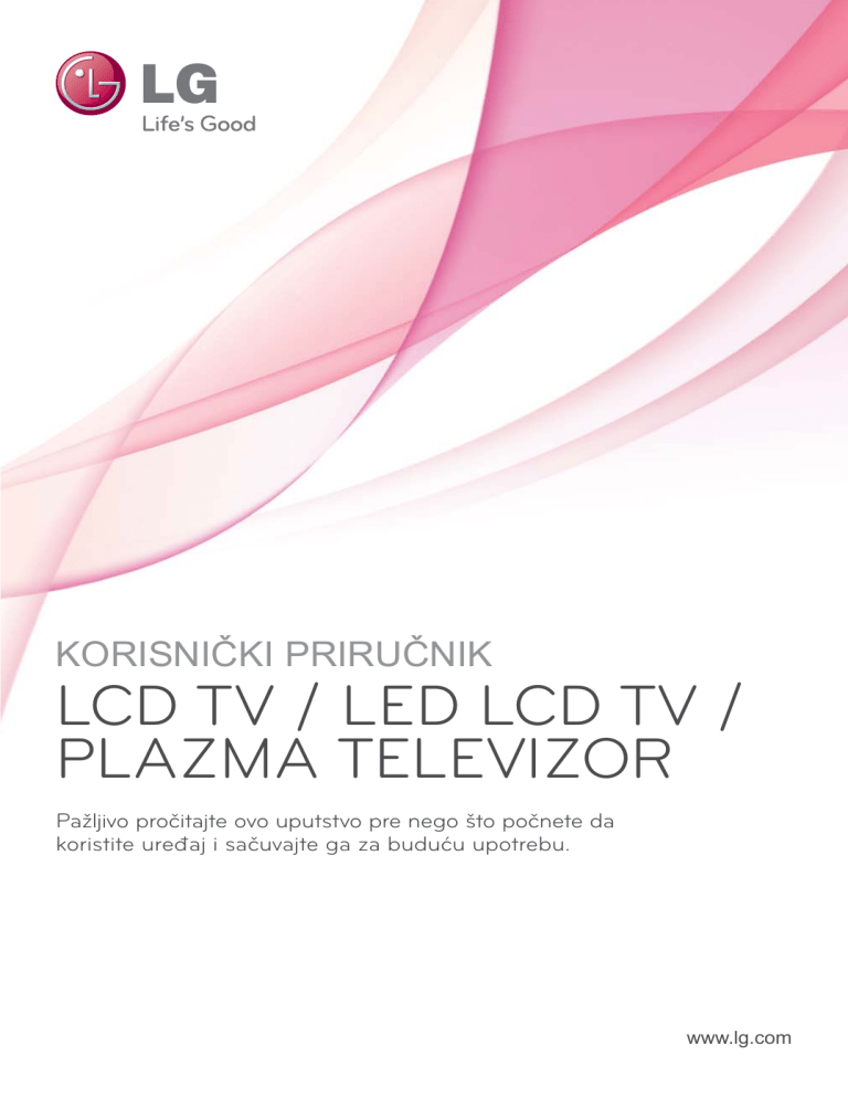 LG 37LV3550, 22LV2500, 32LK456C, 32LK336C, 42LV355C, 22LK330, 42LV3550, 22LV5500, 32LV355C, 26LK335C Owner's manual LG 37LV3550, 22LV2500, 32LK456C, 32LK336C, 42LV355C, 22LK330, 42LV3550, 22LV5500, 32LV355C, 26LK335C Owner's manual