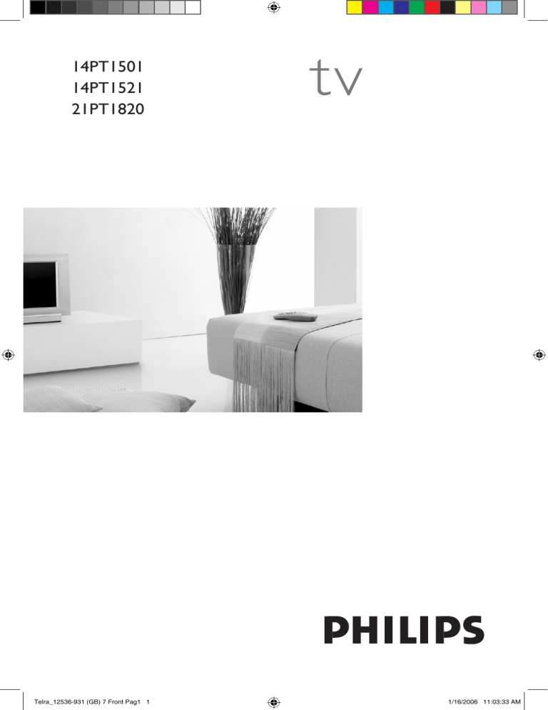 Philips 14PT1521/12, 21PT1820/01 Owner's manual Philips 14PT1521/12, 21PT1820/01 Owner's manual