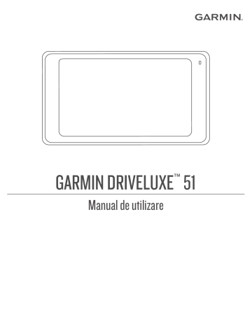 Garmin DriveLuxe™ 51 LMT-S Manual de utilizare | Manualzz Garmin DriveLuxe™ 51 LMT-S Manual de utilizare | Manualzz