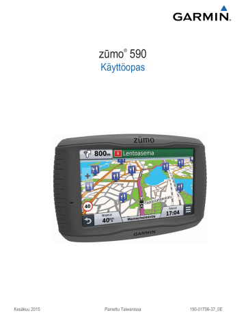 Garmin zūmo® 590LM Käyttöopas | Manualzz Garmin zūmo® 590LM Käyttöopas | Manualzz