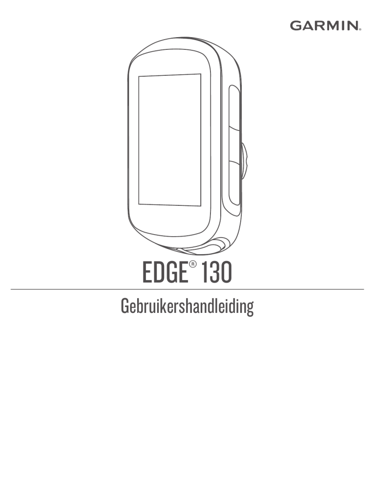 Garmin Edge® 130 User manual Garmin Edge® 130 User manual