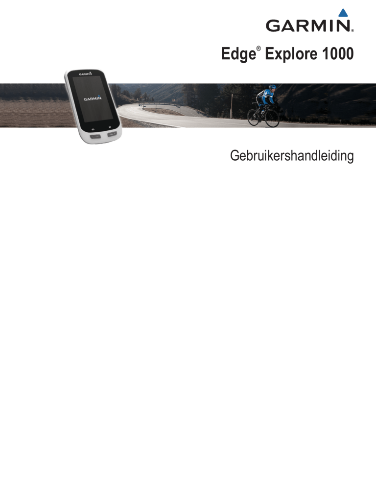 Garmin Edge® Explore 1000, Europe User manual Garmin Edge® Explore 1000, Europe User manual