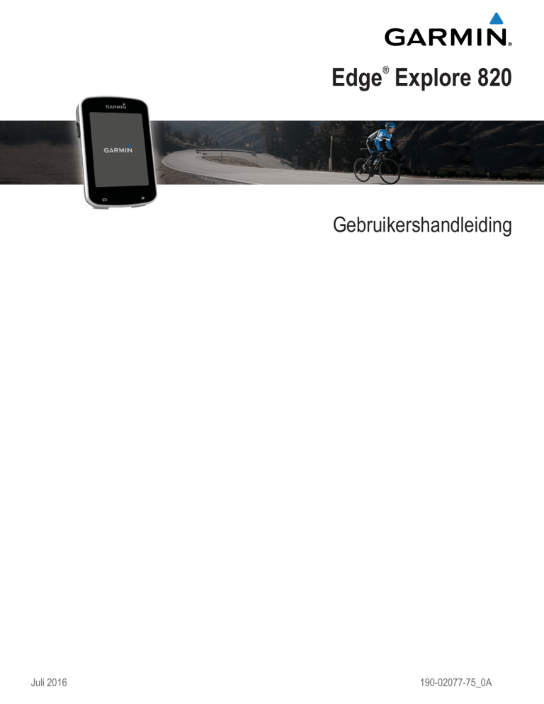 Garmin Edge® Explore 820 User manual Garmin Edge® Explore 820 User manual