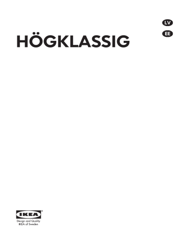 IKEA HÖGKLASSIG User manual IKEA HÖGKLASSIG User manual